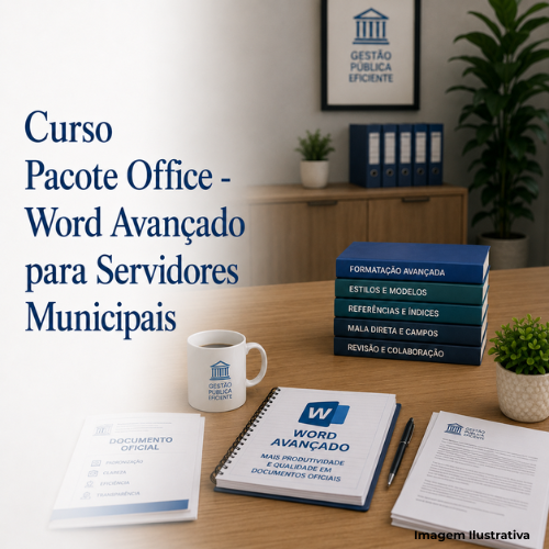 Curso Pacote Office - Word Avançado para Servidores Municipais - Portal de Adesões