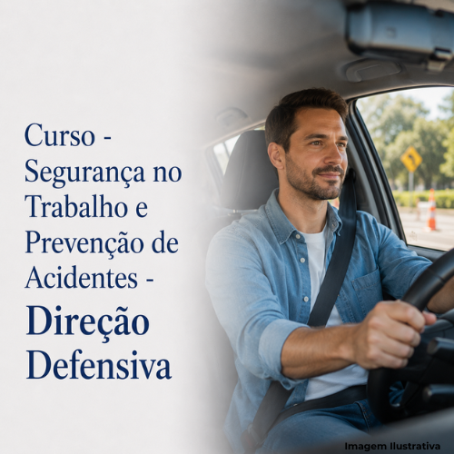Curso - Segurança no Trabalho e Prevenção de Acidentes - Direção Defensiva - Portal de Adesões