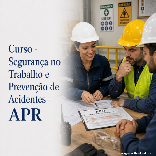 Curso - Segurança no Trabalho e Prevenção de Acidentes - APR Análise Preliminar de Risco - Portal de Adesões