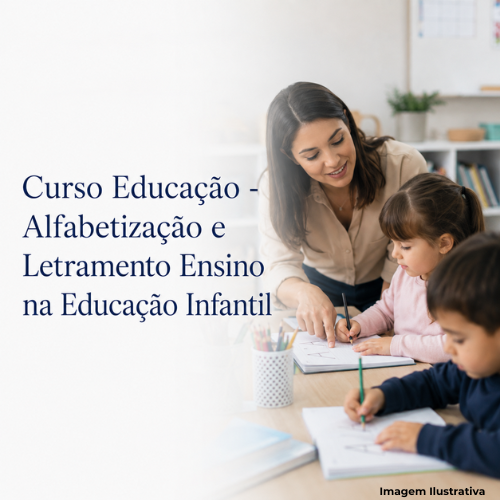 Curso Educação - Alfabetização e Letramento Ensino na Educação Infantil - Portal de Adesões