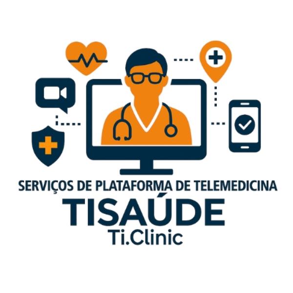Serviços De Saúde Remota Telemedicina TISAÚDE Ti.Clinic Clinica Geral E Pediatria