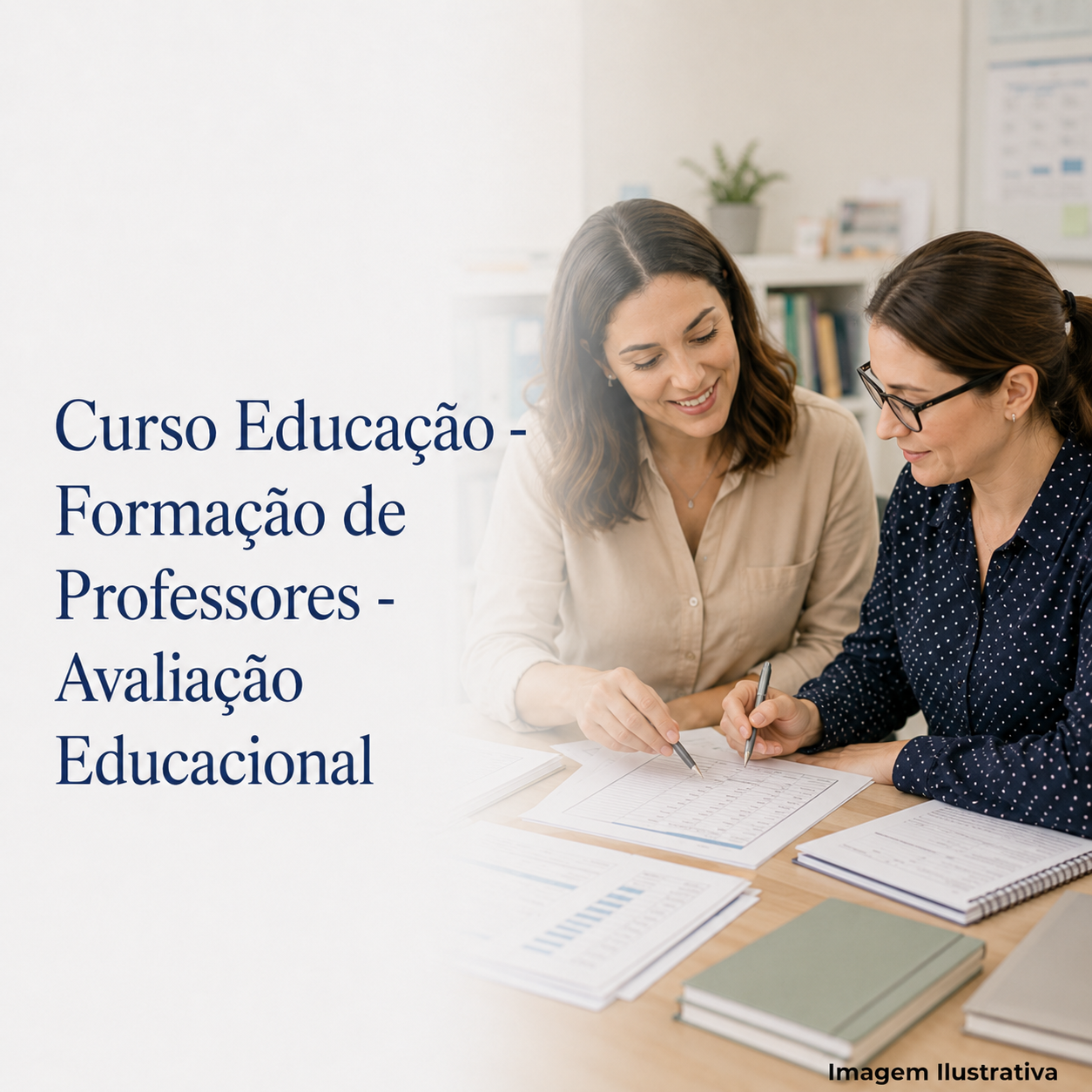 Curso Educação - Formação de Professores - Avaliação Educacional - Portal de Adesões